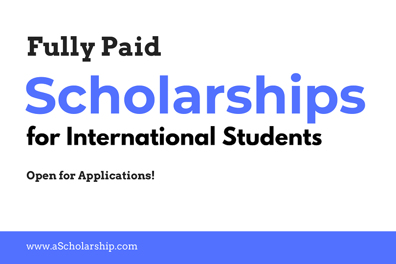 Top 10 Scholarships in 2022-2023 for International Students: Open for