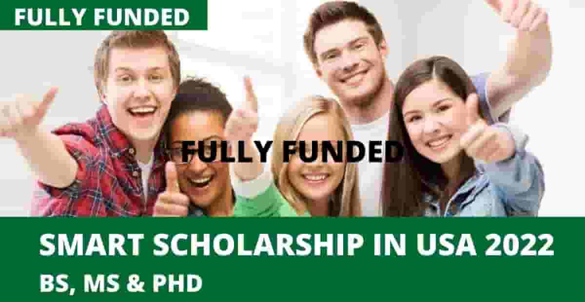 SMART Scholarship in America 2022 Fully Funded