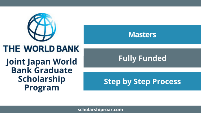 Joint-Japan-World-Bank-Graduate-Scholarship-Program