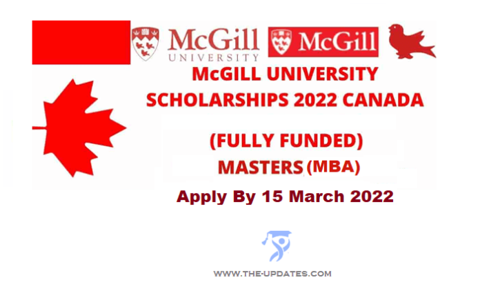 McGill University Scholarships 2022 in Canada For International Students