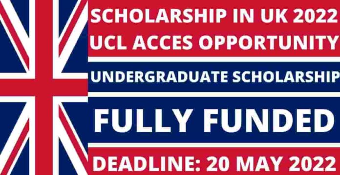 UCL Access Opportunity Scholarship 2022 in UK