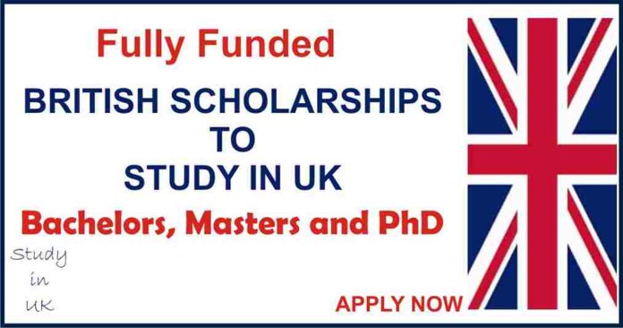Study In UK Fully Funded British Scholarships to Study in UK