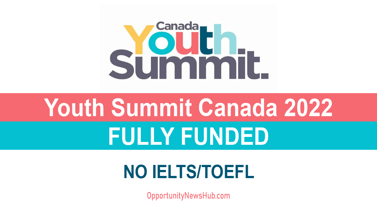 Fully Funded Youth Summit in Canada 2022