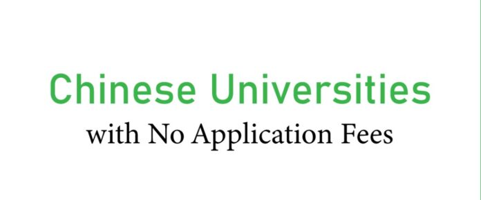 5 Chinese Universities Without Application Fee