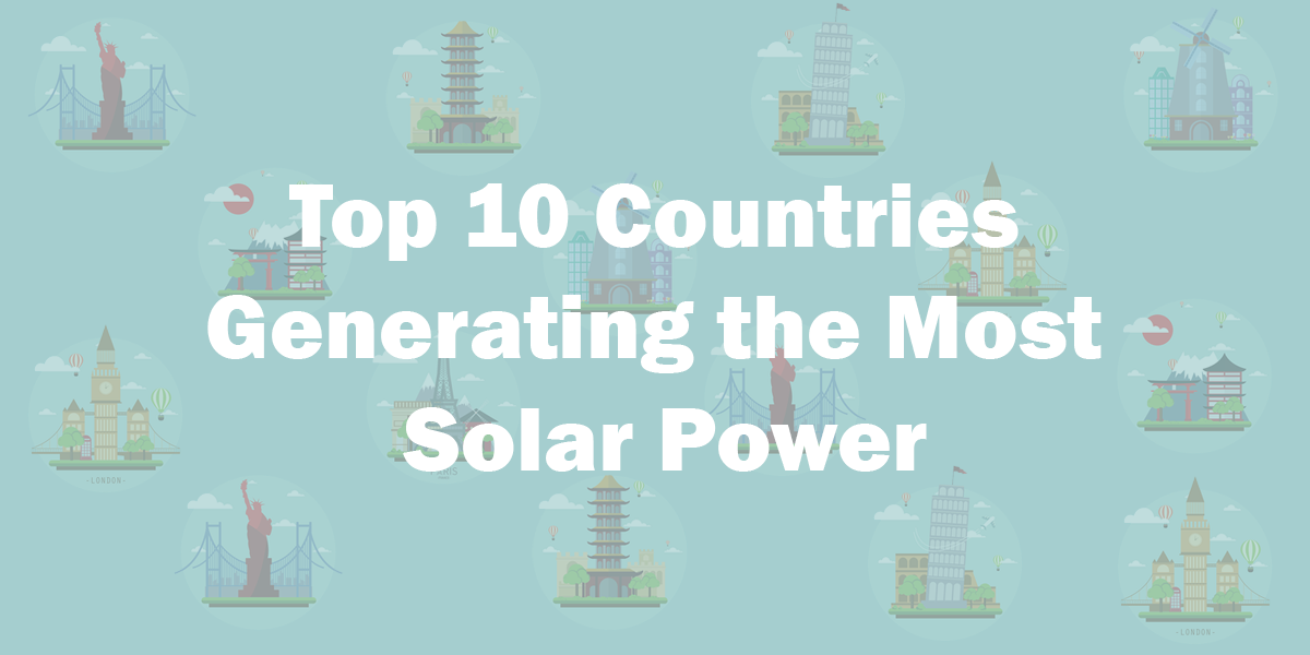COUNTRIES WITH HIGHEST USE OF SOLAR ENERGY
