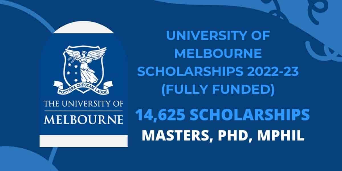 2022 University of Melbourne Scholarships (Fully Funded)