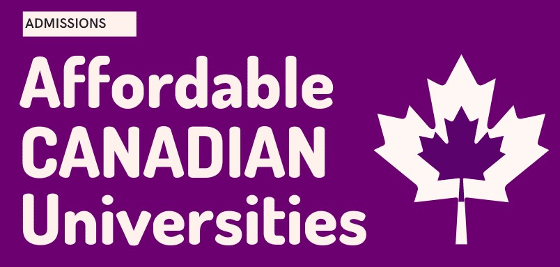 List of Canadian Universities with affordable fees