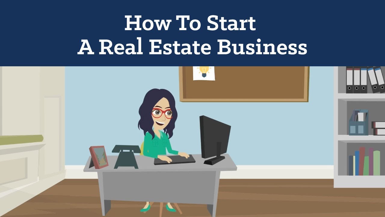Steps to Start A Real Estate