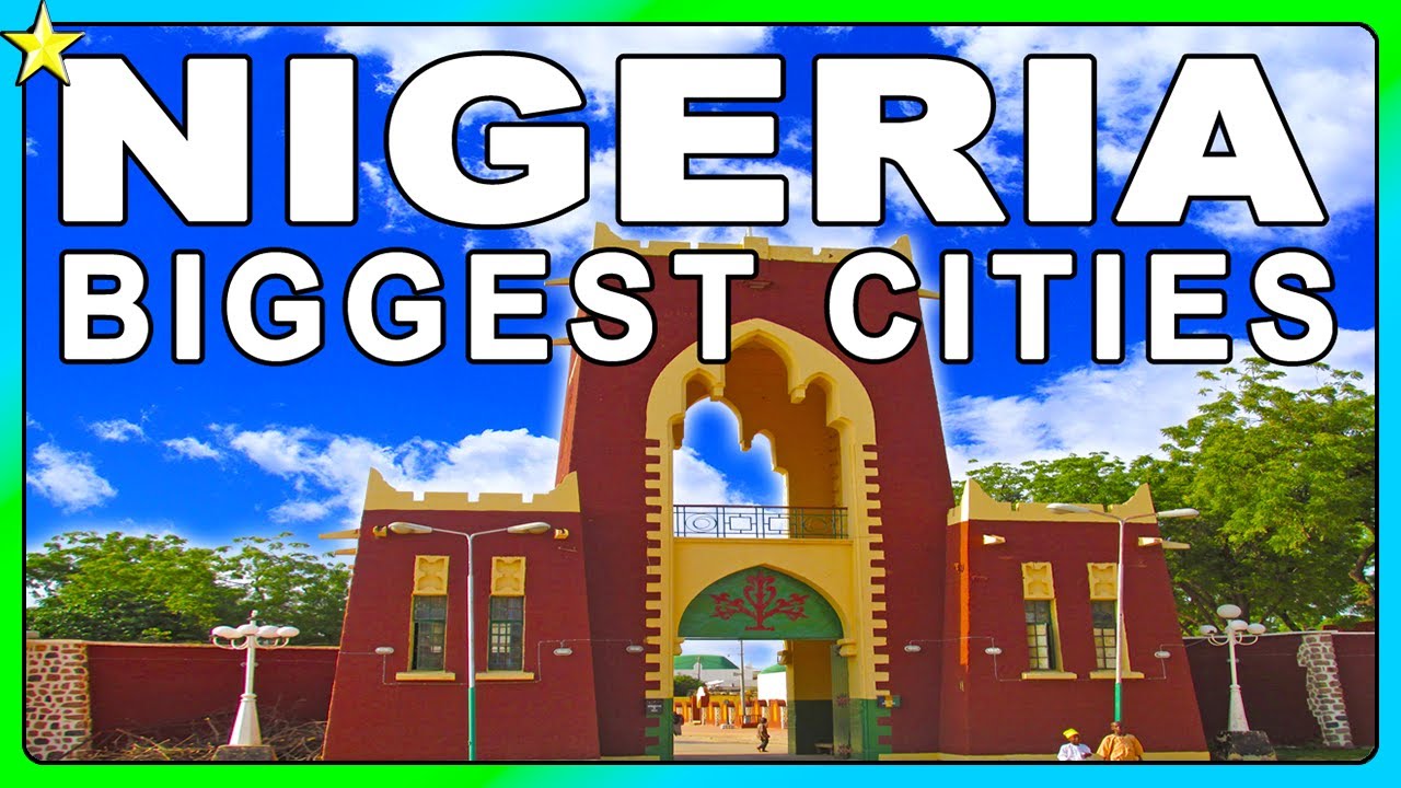 Top 5 largest cities in Nigeria