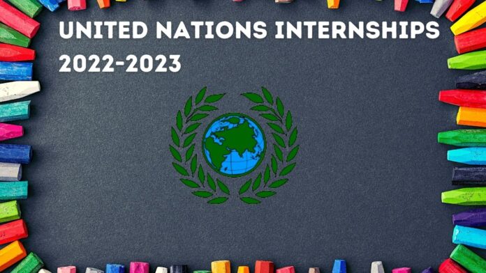UNITED NATIONS INTERNSHIPS United Nations Internship