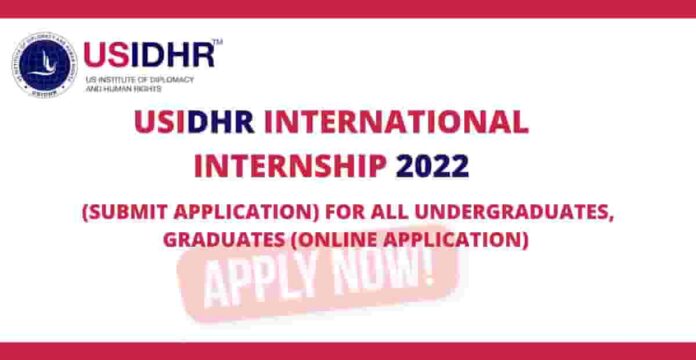 2022 USIDHR Internship in United States