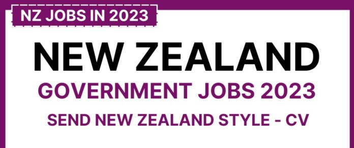 2023 New Zealand Government Jobs