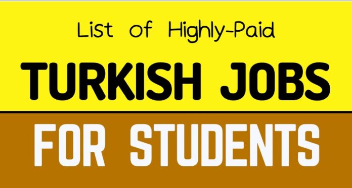 Jobs in Turkey for International Students