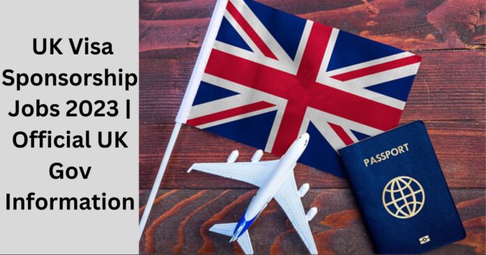 UK VISA SPONSORSHIP JOBS