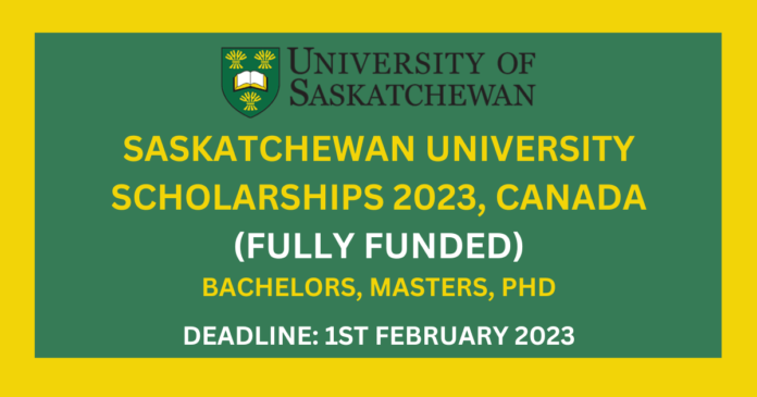 Fully Funded 2023 Saskatchewan University Scholarships