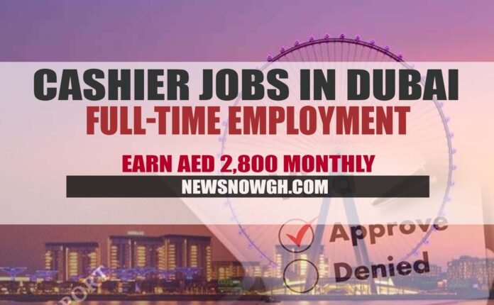 DUBAI CASHIER JOB