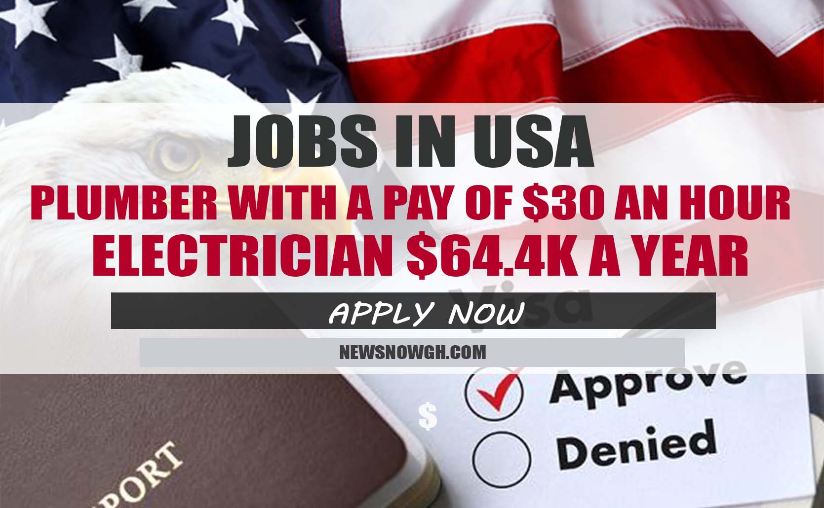 JOBS IN USA Plumber with a pay of 30 an hour and Electrician 64.4K a