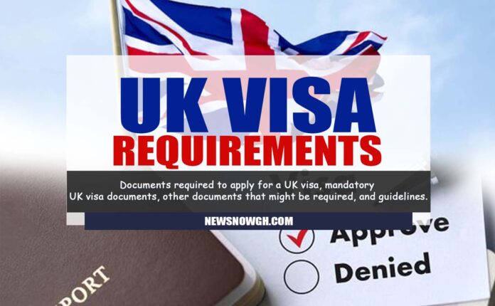 UK Visa Application Requirements