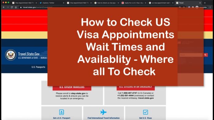 US Visa Appointment Wait Time Now Revised