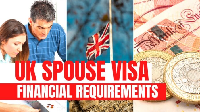 financial requirements UK spouse visa