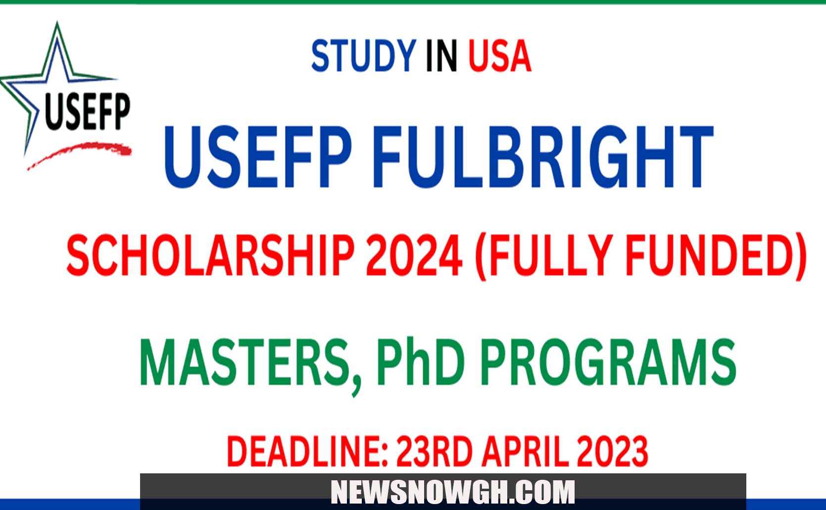 APPLY Fully Funded USEFP Fulbright Scholarship US 2024