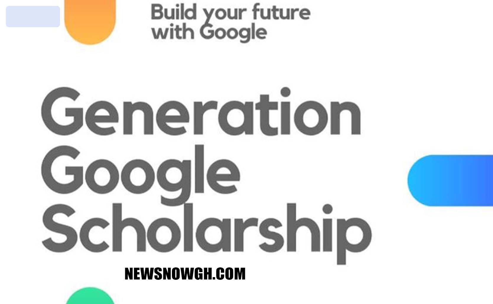 Scholarship For Generation Google  