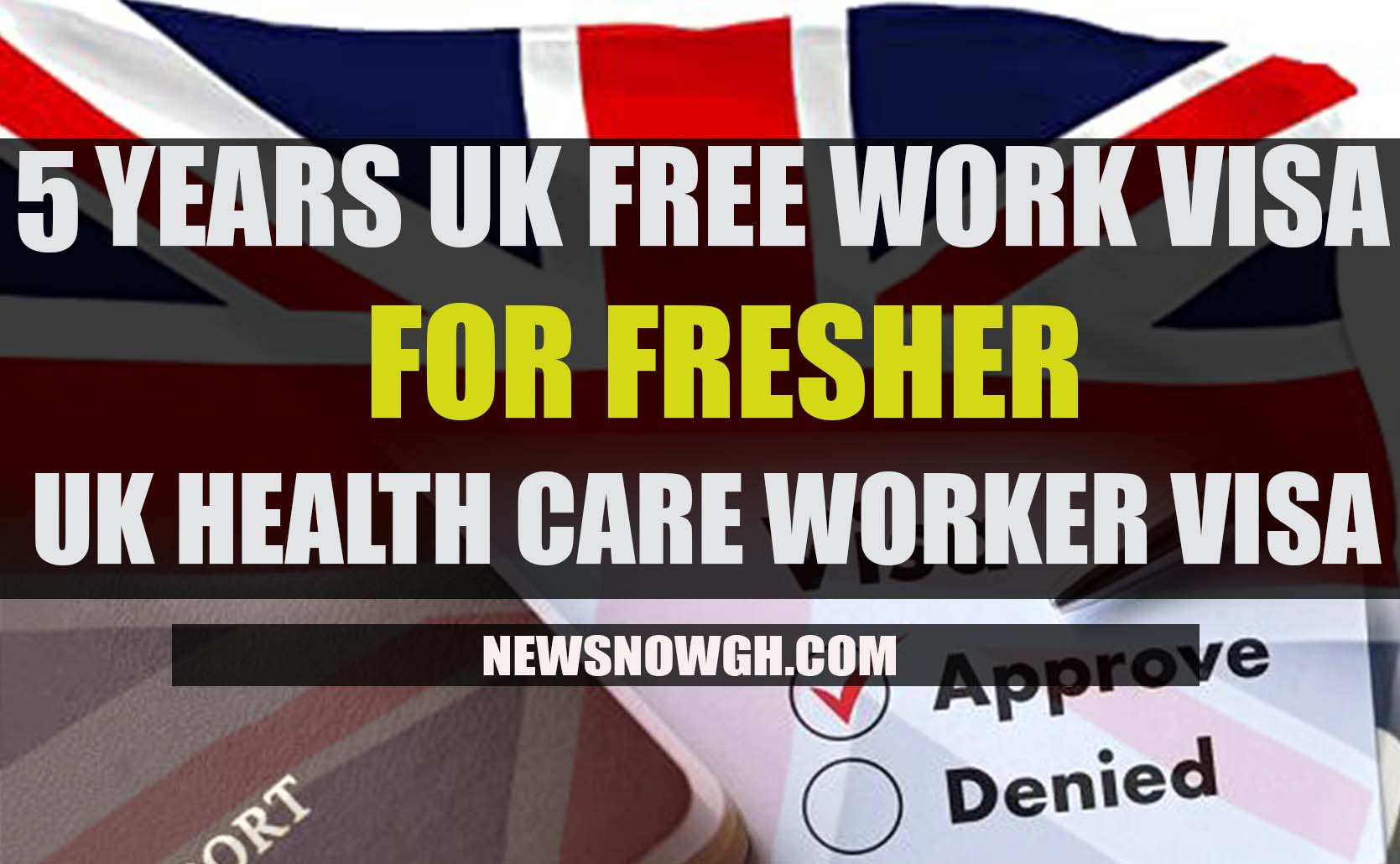 UK HEALTH CARE WORKER VISA