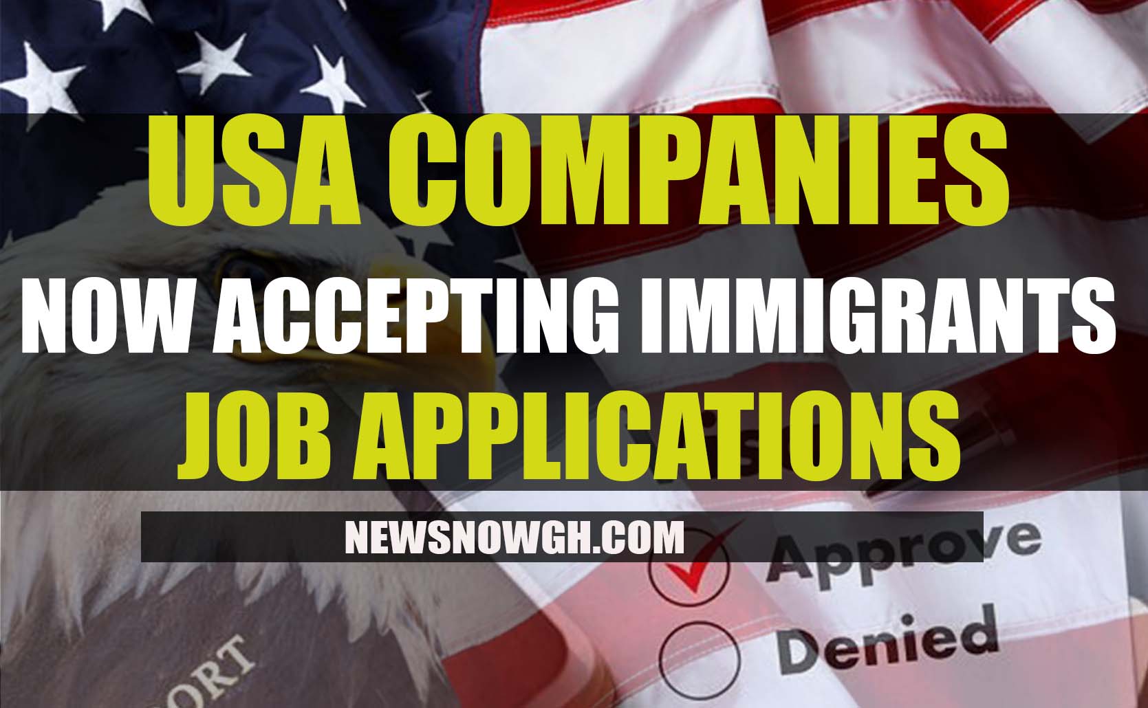 USA companies now accepting immigrants job applications