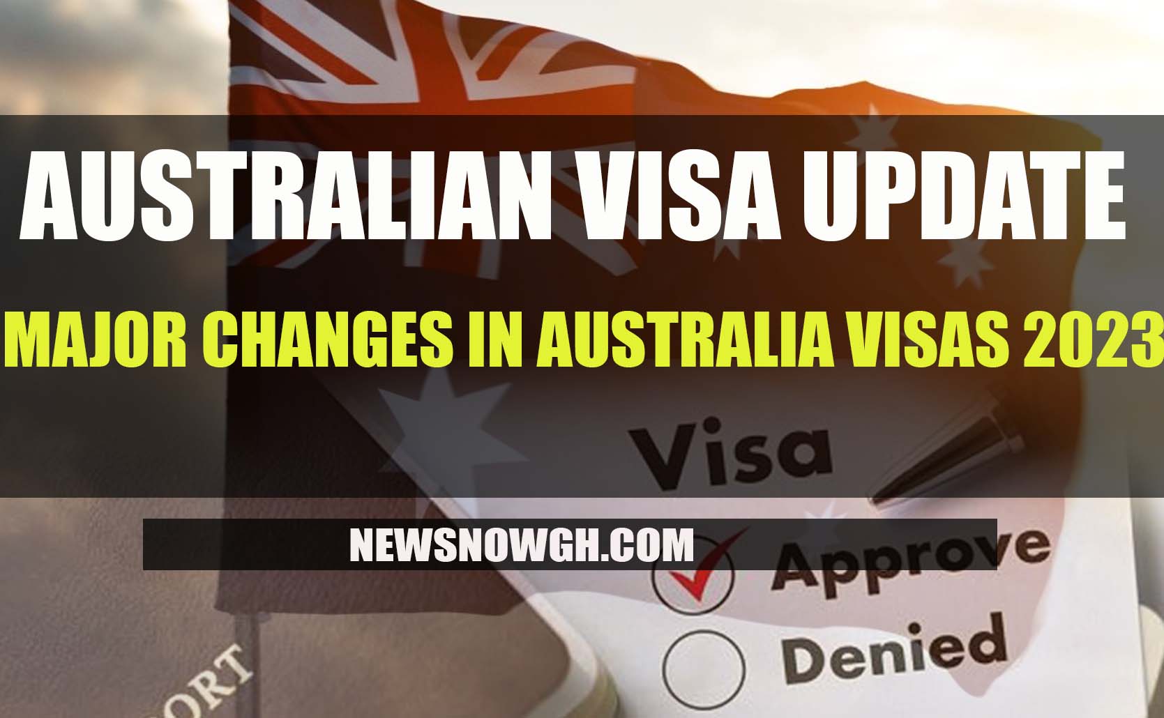 Major Changes in Australia Visas 2023 Australian Visa Update