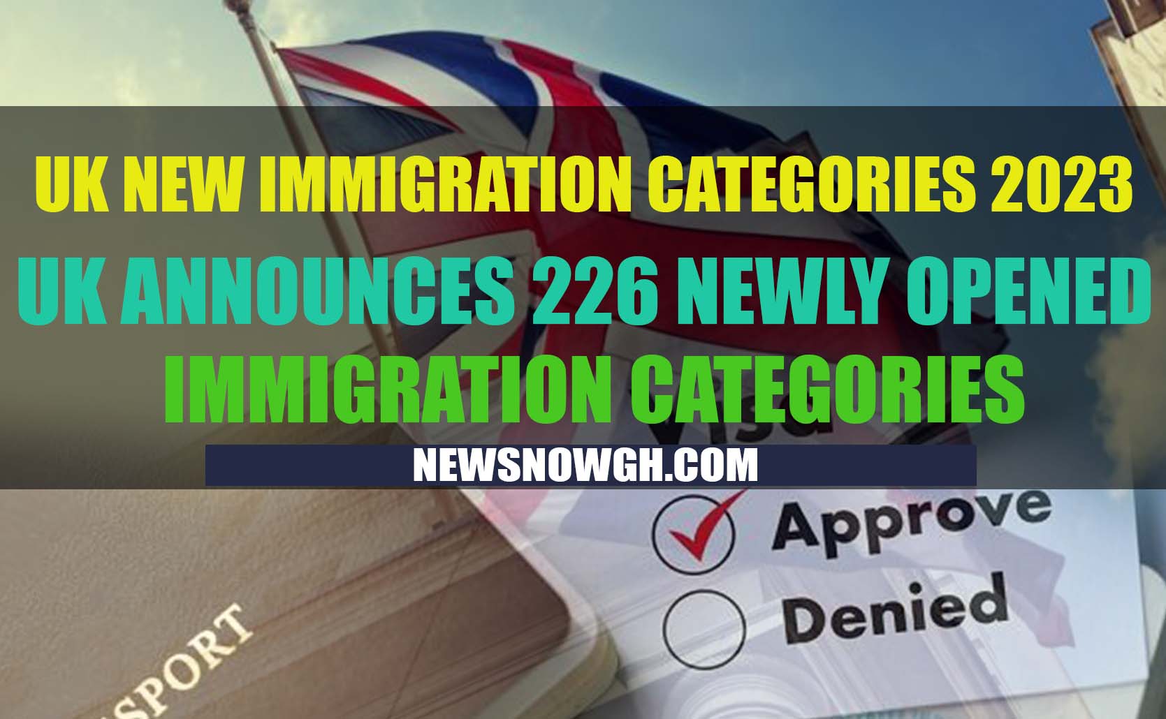 UK Announces 226 Newly Opened Immigration Categories