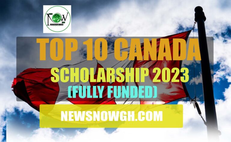 Top Canada Scholarships 2023-24 