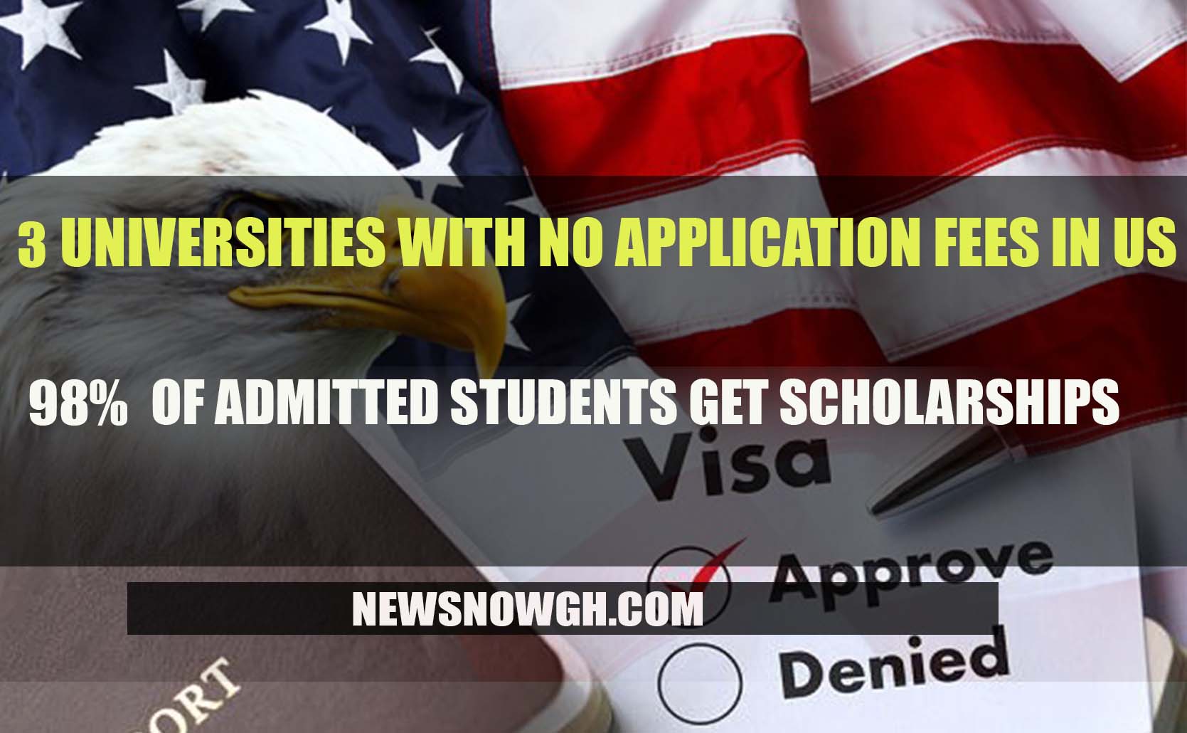 3 US Universities With No Application Fees 98 of Admitted Students