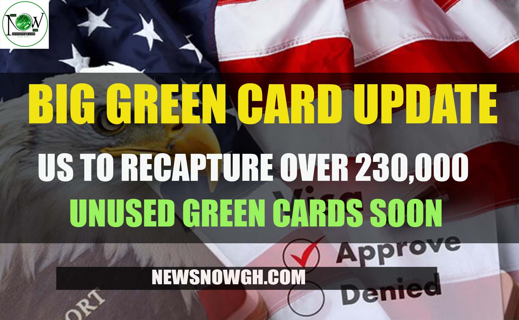 US to Recapture Over 230,000 Unused Green Cards
