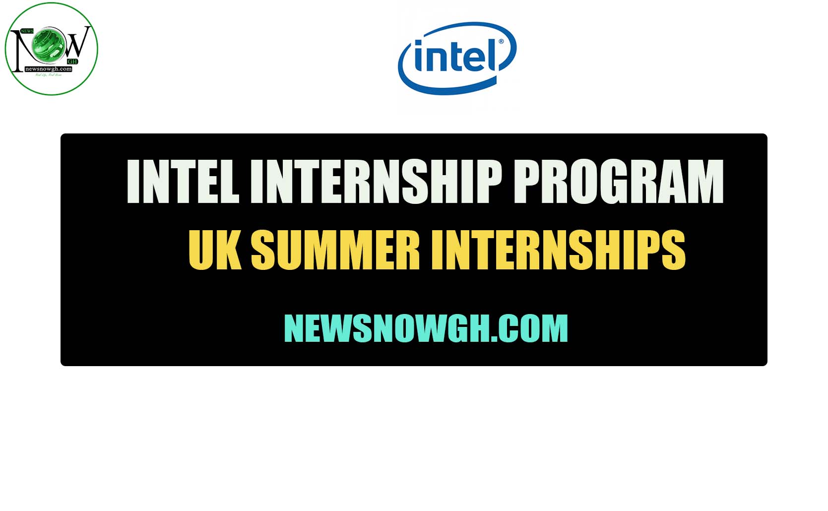 Intel Internship Program UK Summer Internship