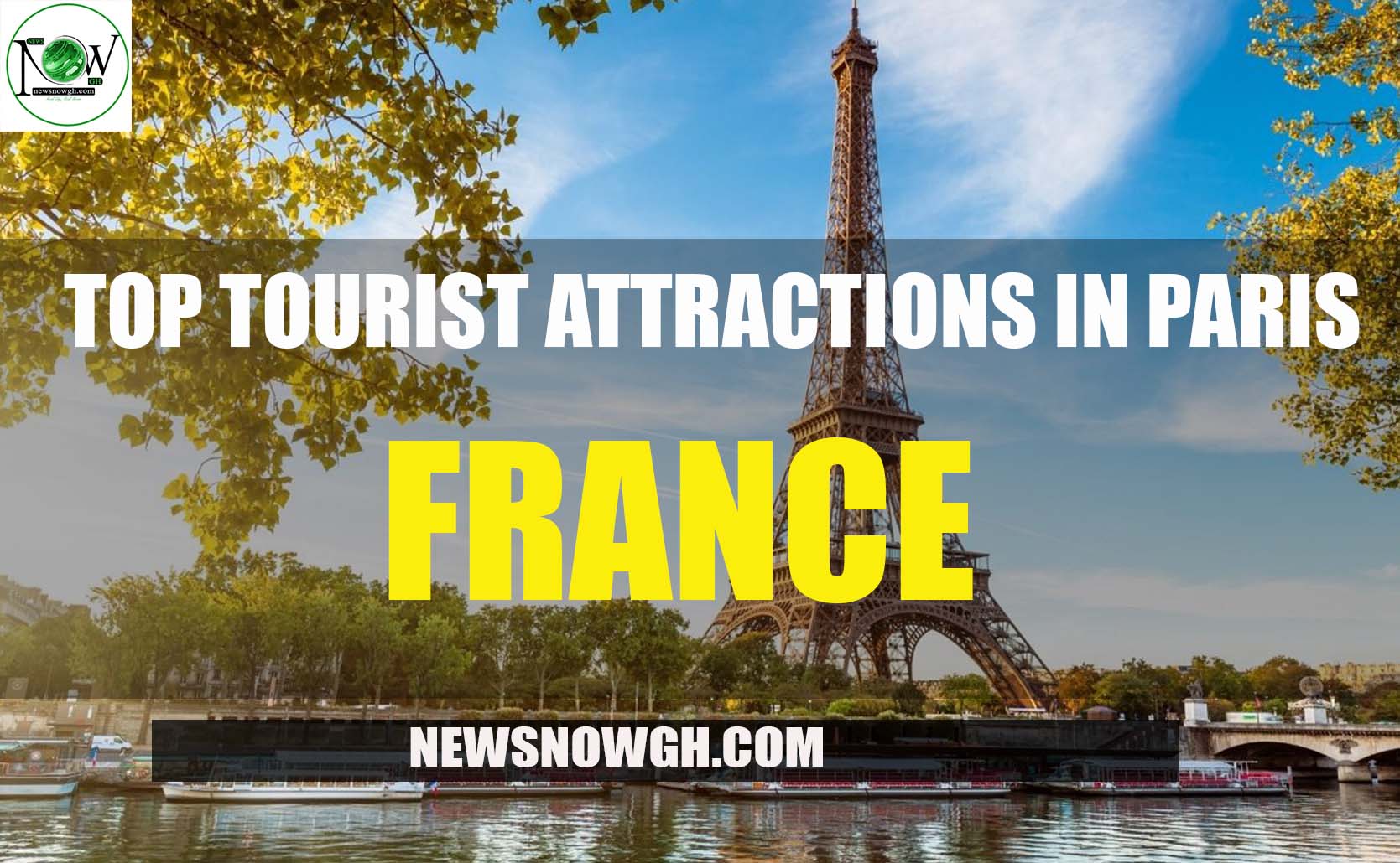 Top Tourist Attractions in Paris, France