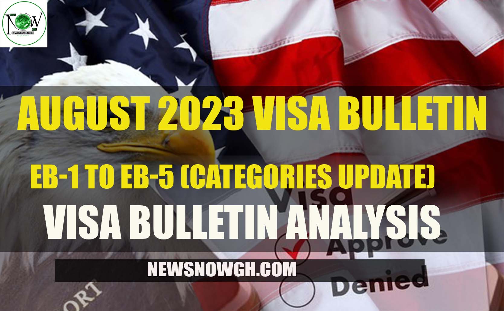 August 2023 Visa Bulletin (EB1 to EB5) Categories Update