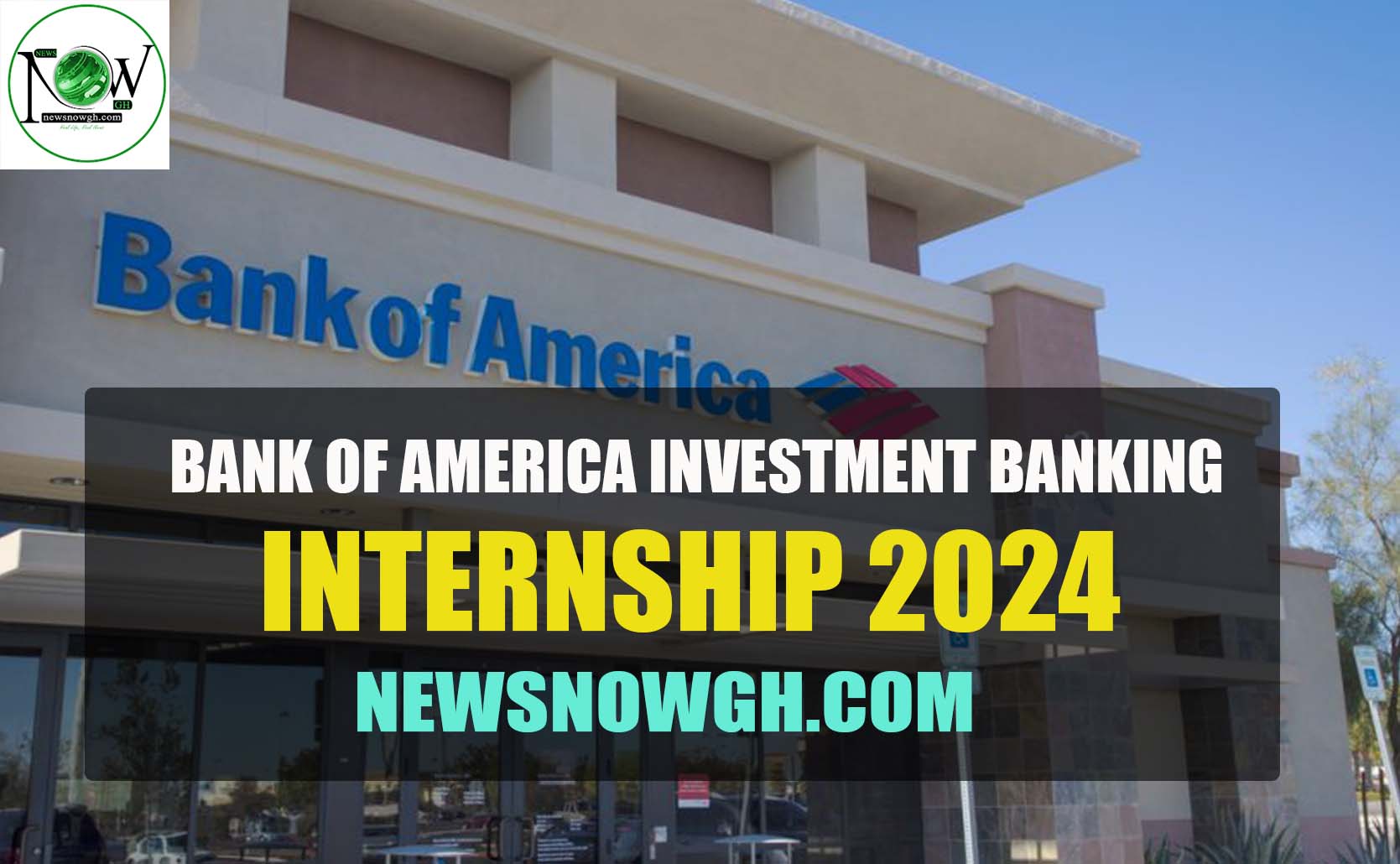 2024 Bank of America Investment Banking Internship