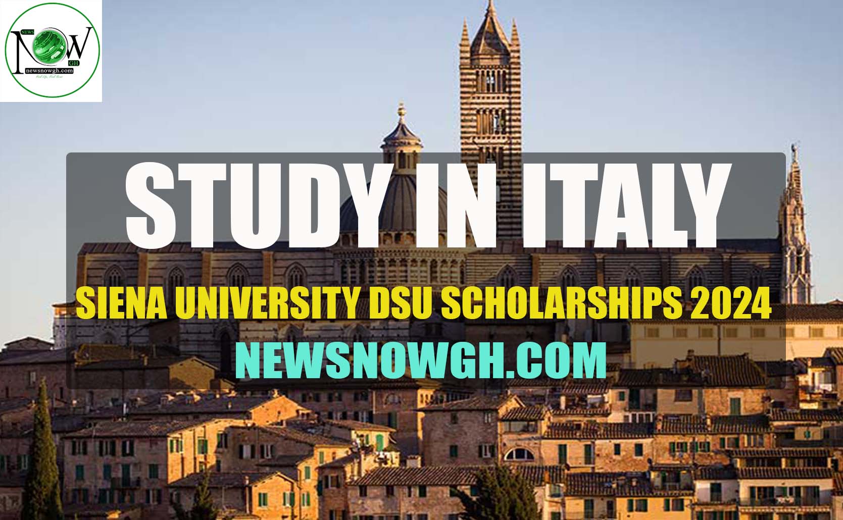 Siena University DSU Scholarships 2024 Study in Italy