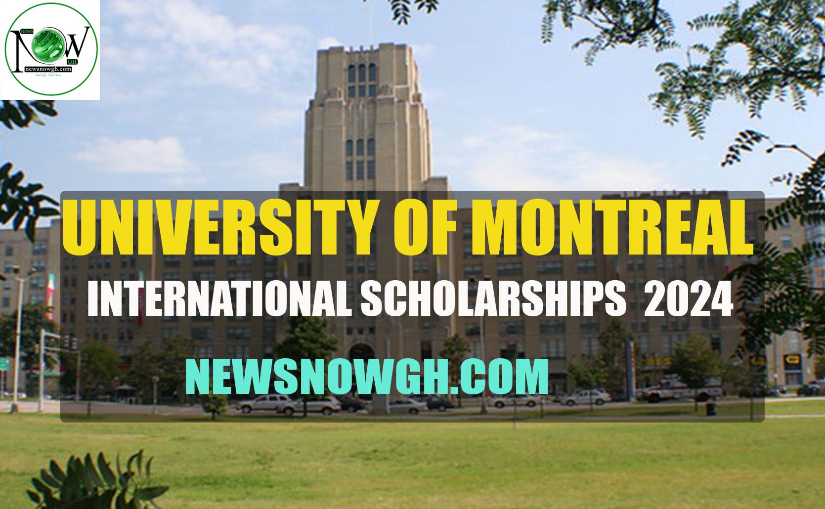 202425 International Scholarships at University of Montreal Study in