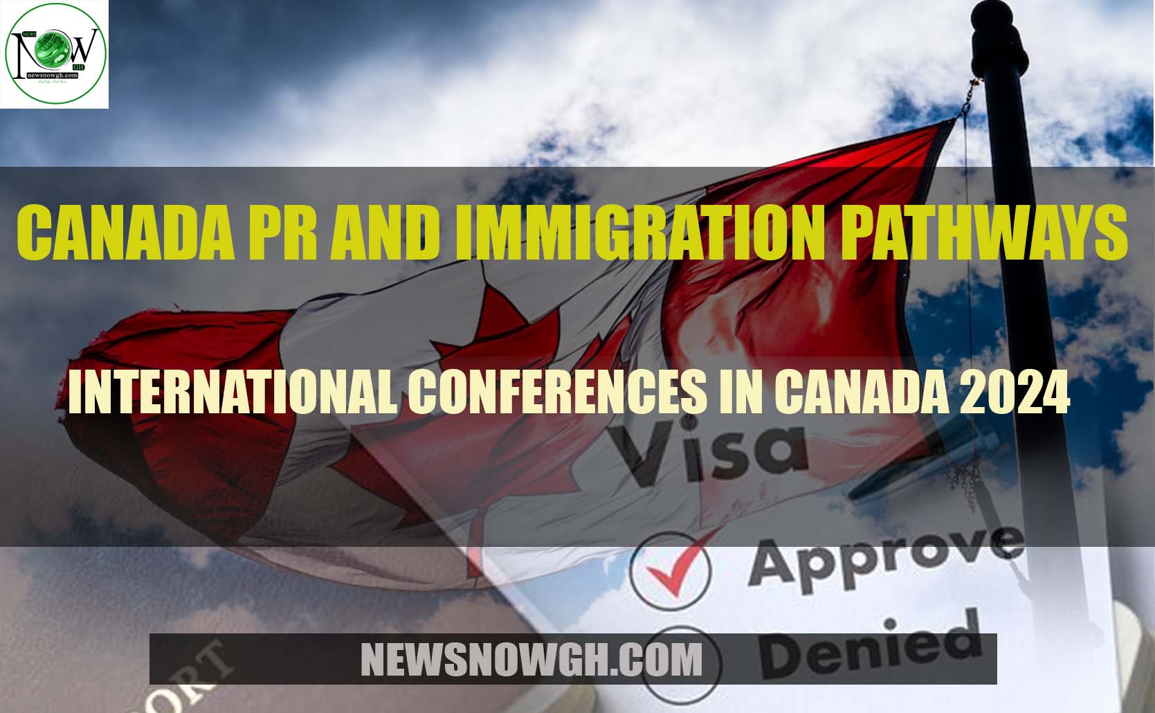 2024 International Conferences In Canada Canada PR and Immigration