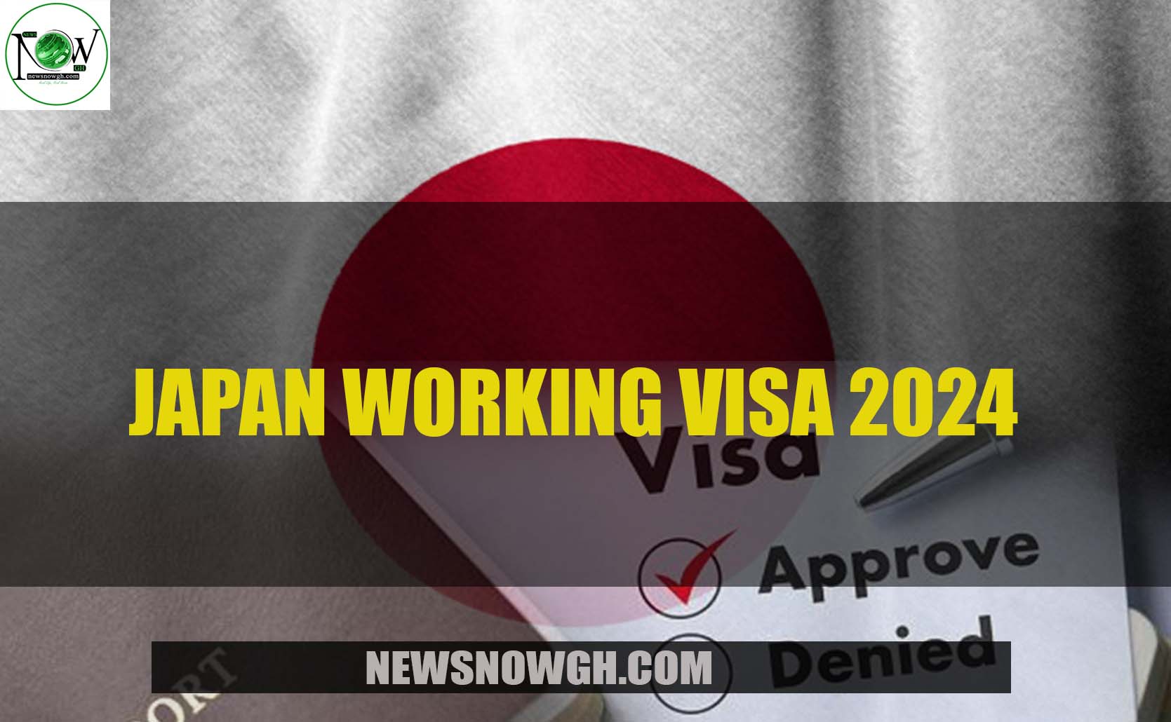 Japan Working Visa 2024 