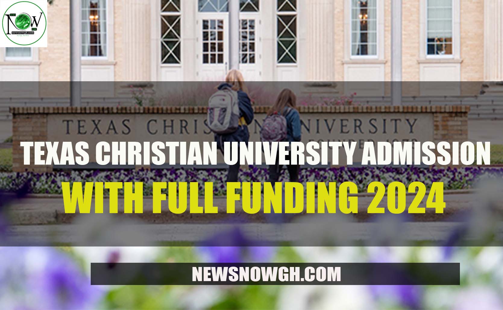 Texas Christian University admissions with full funding for 202425