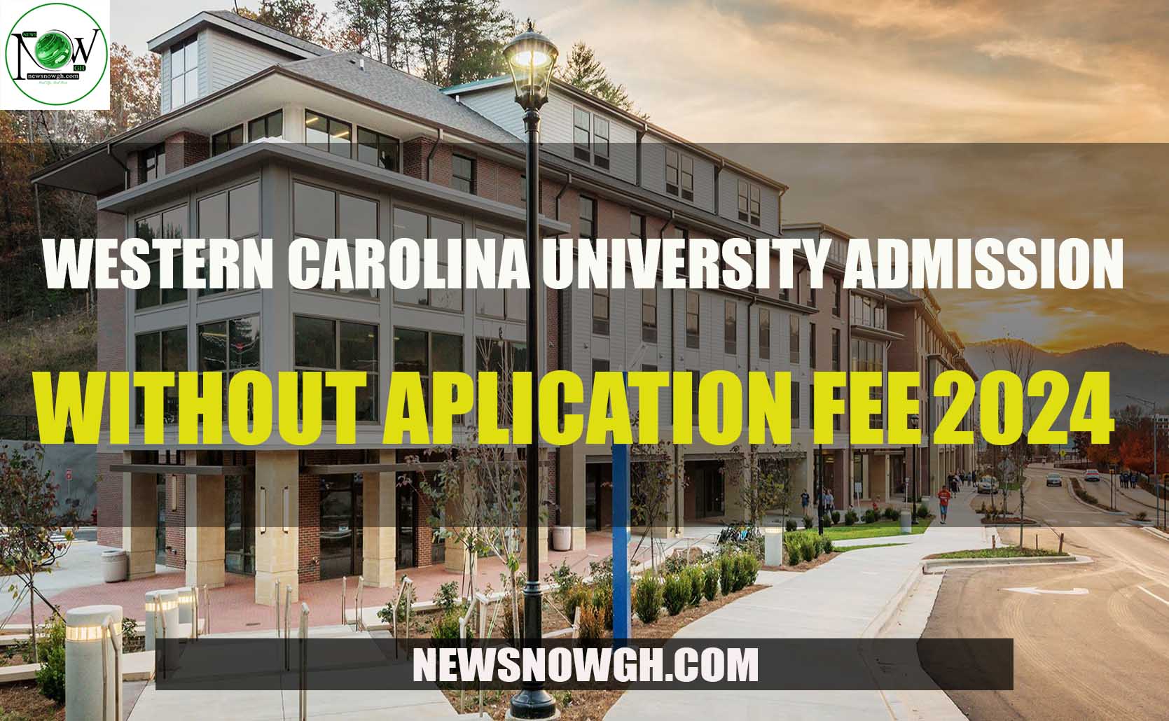 Western Carolina University admissions without application fee for 202425