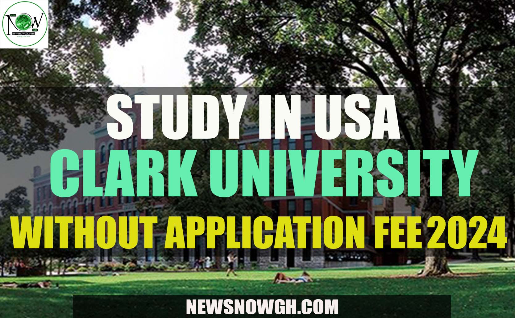Clark University admissions without application fee 202425