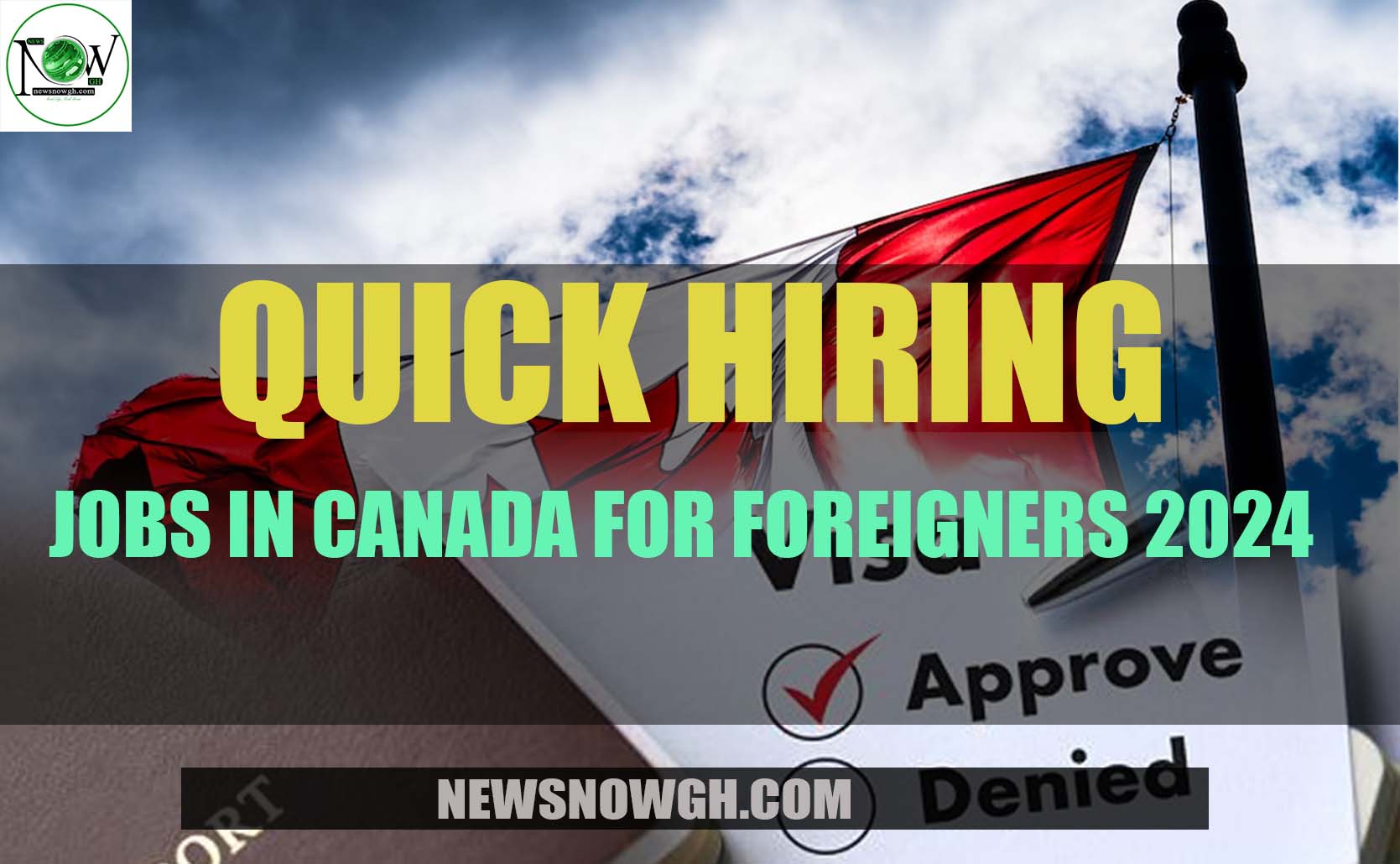 Jobs In Canada For Foreigners 2024 