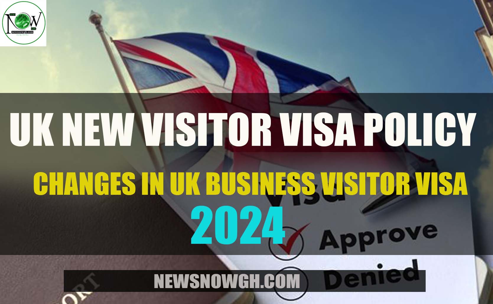UK Visitor Visa Policy Changes in UK Business Visitor Visa 2024