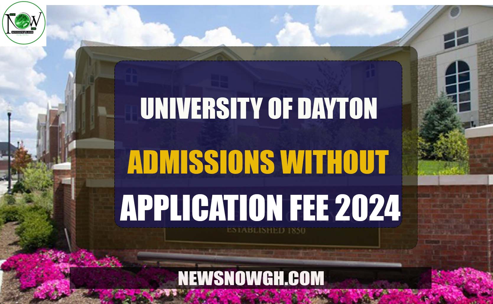 University of Dayton admissions without application fee 2024