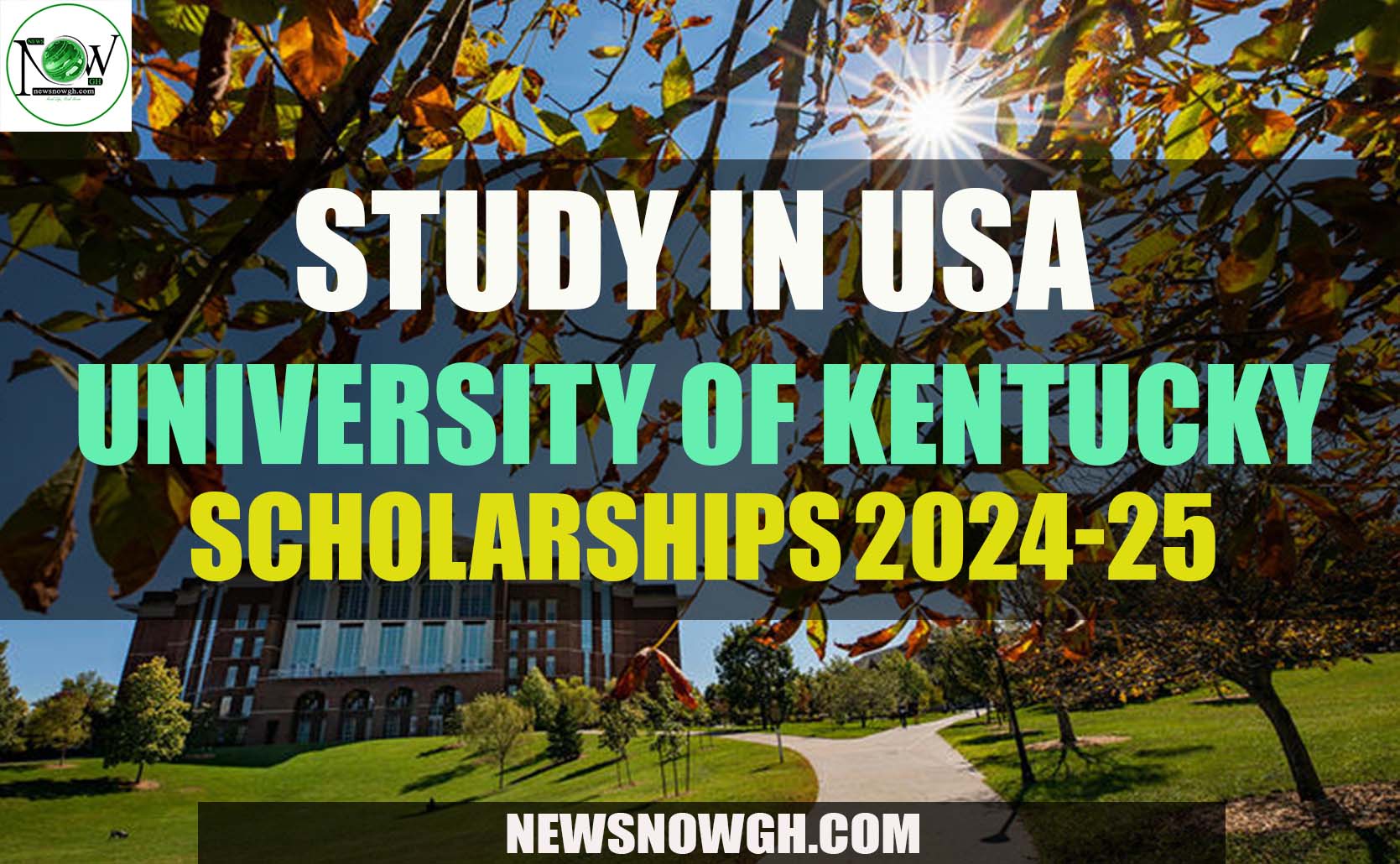 Study In USA University of Kentucky Scholarships 2024