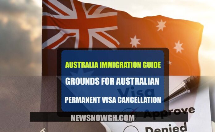Australian Permanent Visa Cancellation