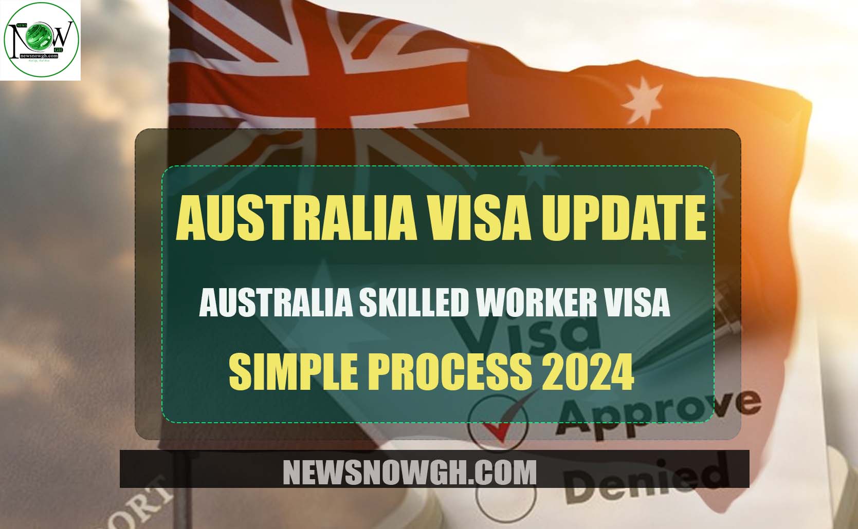 Australia Skilled Worker Visa Simple Process 2024 Australia Visa